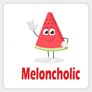 Meloncholic Sticker